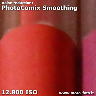 PhotoComiX Smoothing 12.800 ISO