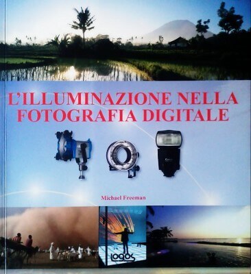 L'occhio del fotografo, di Michael Freeman